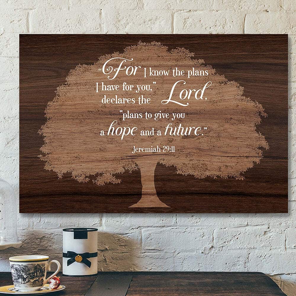 Lord Plans To Give You A Hope And A Future Jeremiah 2911 Bible Verse Scripture Canvas Wall Art Lord Plans To Give You A Hope And A Future Jeremiah 2911 Bible Verse Scripture Canvas Wall Art
