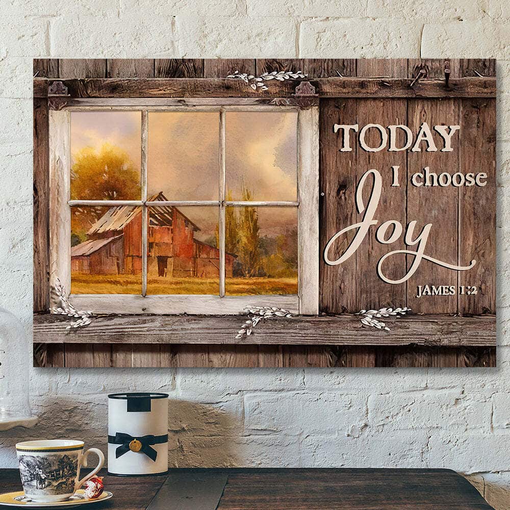 Today I Choose Day Joy James 12 Bible Verse Scripture Canvas Wall Art For Christians Today I Choose Day Joy James 12 Bible Verse Scripture Canvas Wall Art For Christians