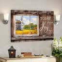 Today I Choose Day Joy James 12 Bible Verse Christian Scripture Canvas Wall Art Today I Choose Day Joy James 12 Bible Verse Christian Scripture Canvas Wall Art