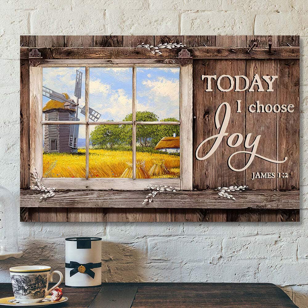 Today I Choose Day Joy James 12 Bible Verse Christian Scripture Canvas Wall Art Today I Choose Day Joy James 12 Bible Verse Christian Scripture Canvas Wall Art