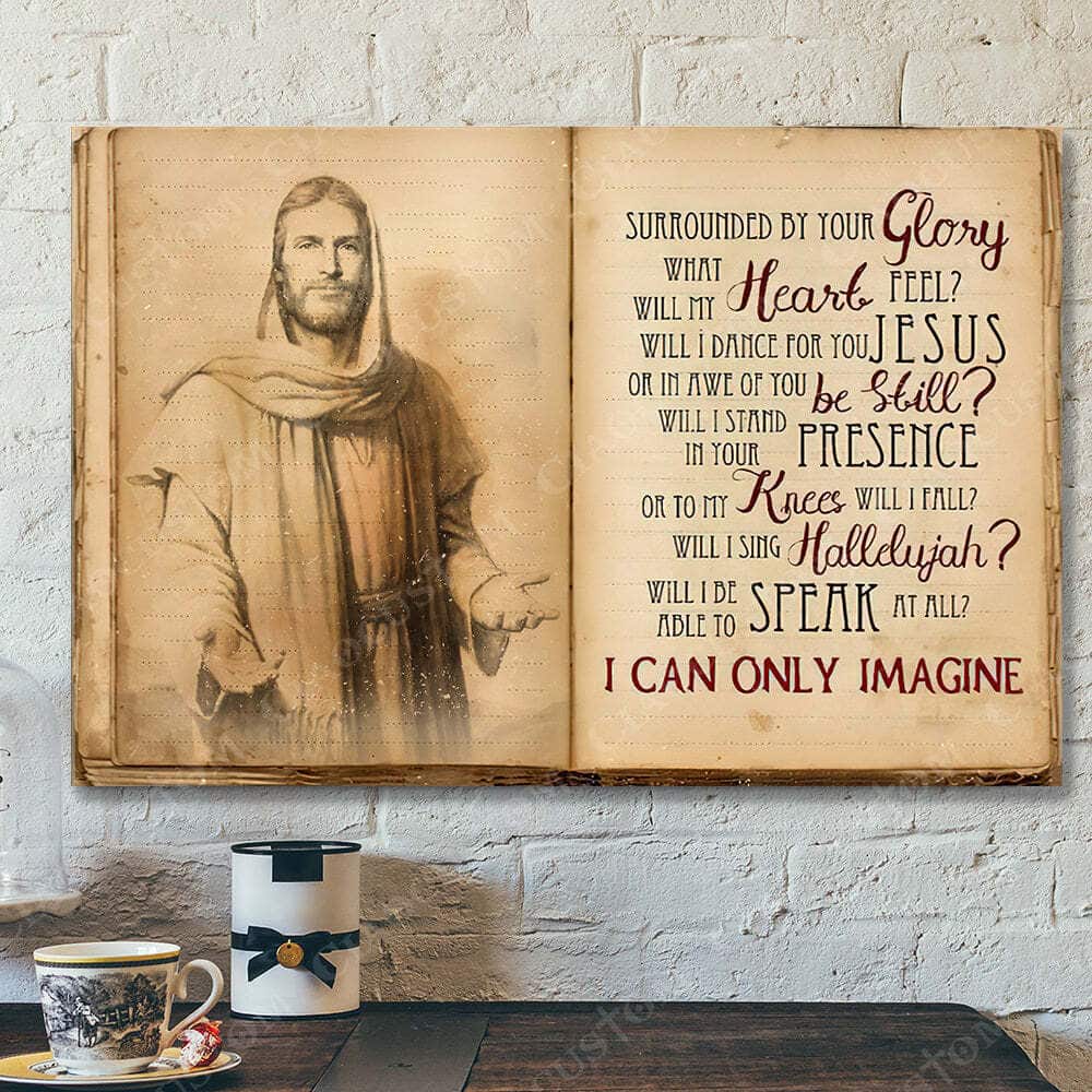 I Can Only Imagine Jesus Christ Bible Verse Scripture Canvas Wall Art
