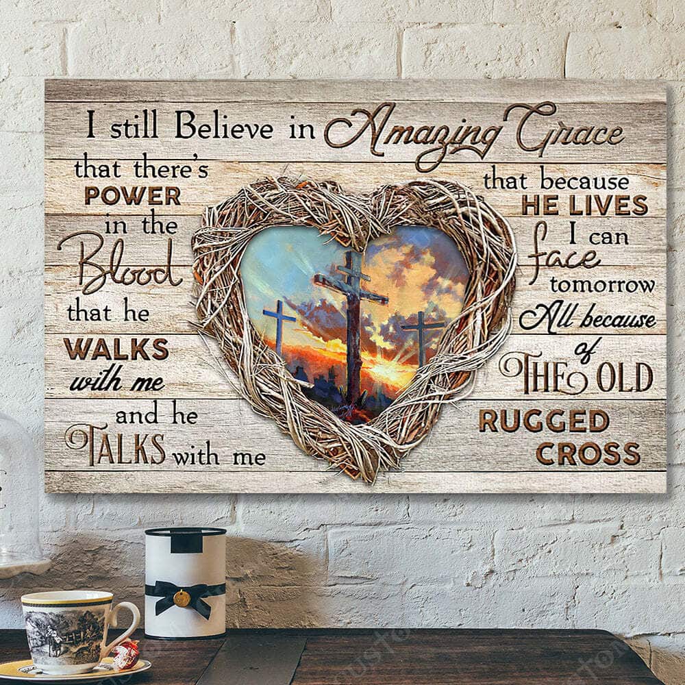 Christian Canvas Wall Art Gift I Sill Believe In Amazing Grace Jesus Christ Bible Verse Scripture Christian Canvas Wall Art Gift I Sill Believe In Amazing Grace Jesus Christ Bible Verse Scripture