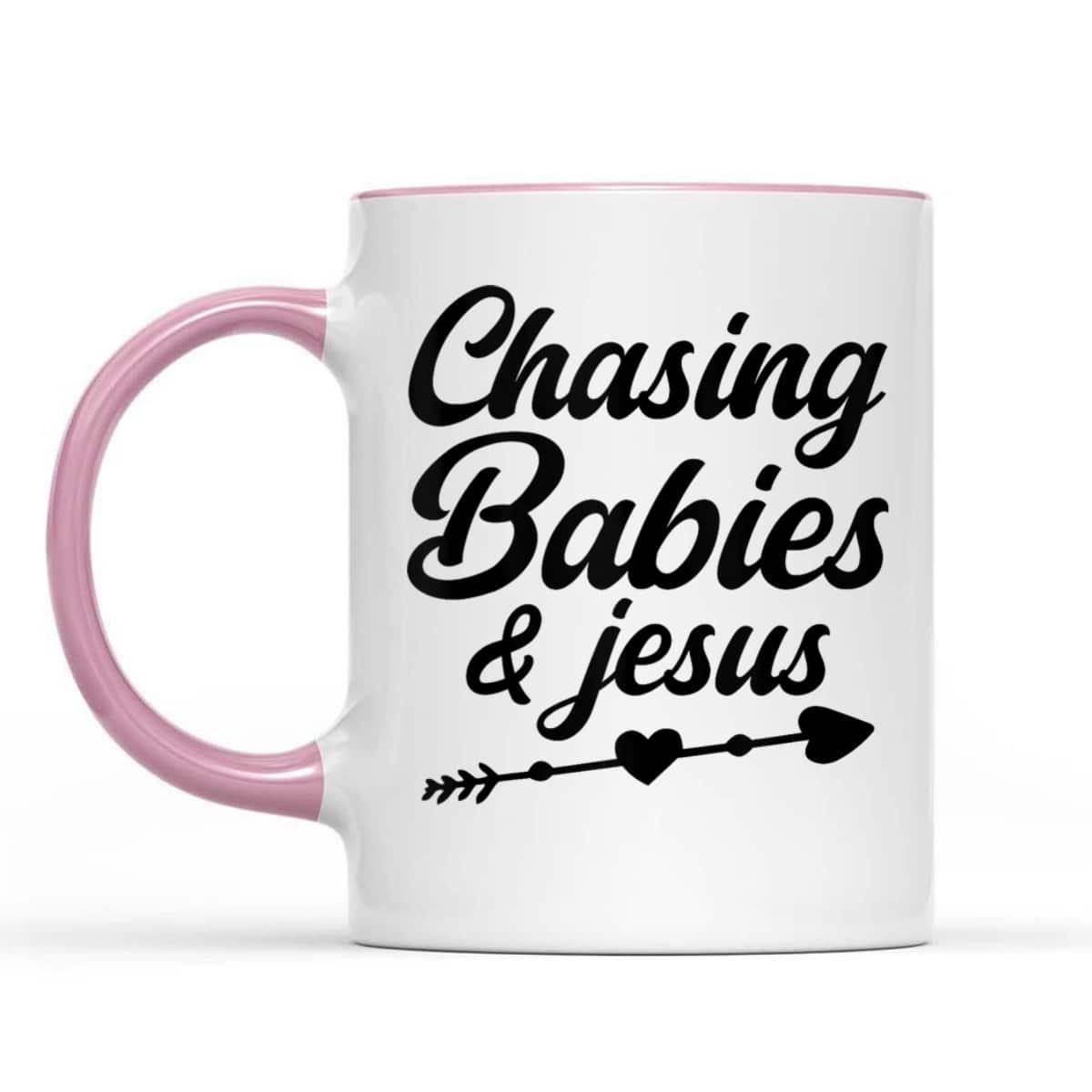 Christian Mama Religious Christian Chasing Babies And Jesus T-Shirt Christian Mama Religious Christian Chasing Babies And Jesus T-Shirt