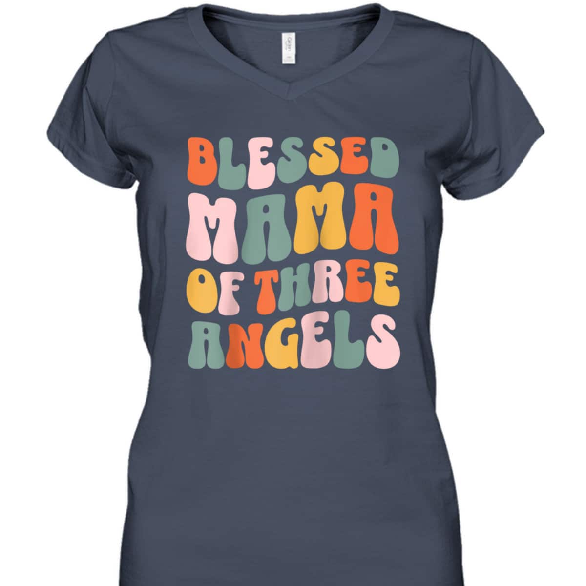 Mama Of Three Angels Christian Religious T-Shirt Mother's Day Gift Mama Of Three Angels Christian Religious T-Shirt Mother's Day Gift