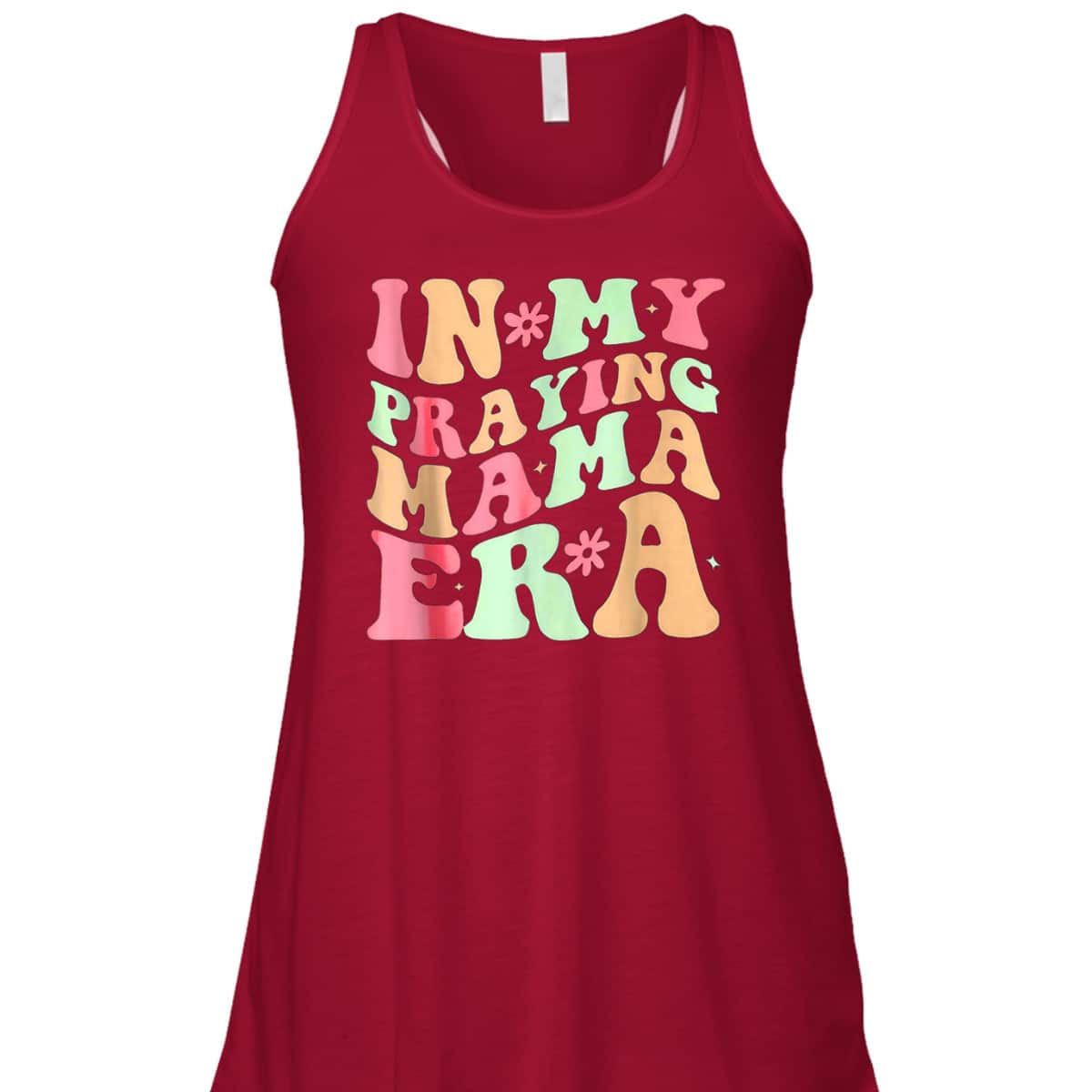 Christian Religious T-Shirt Mother's Day Gift In My Praying Mama Era Christian Religious T-Shirt Mother's Day Gift In My Praying Mama Era