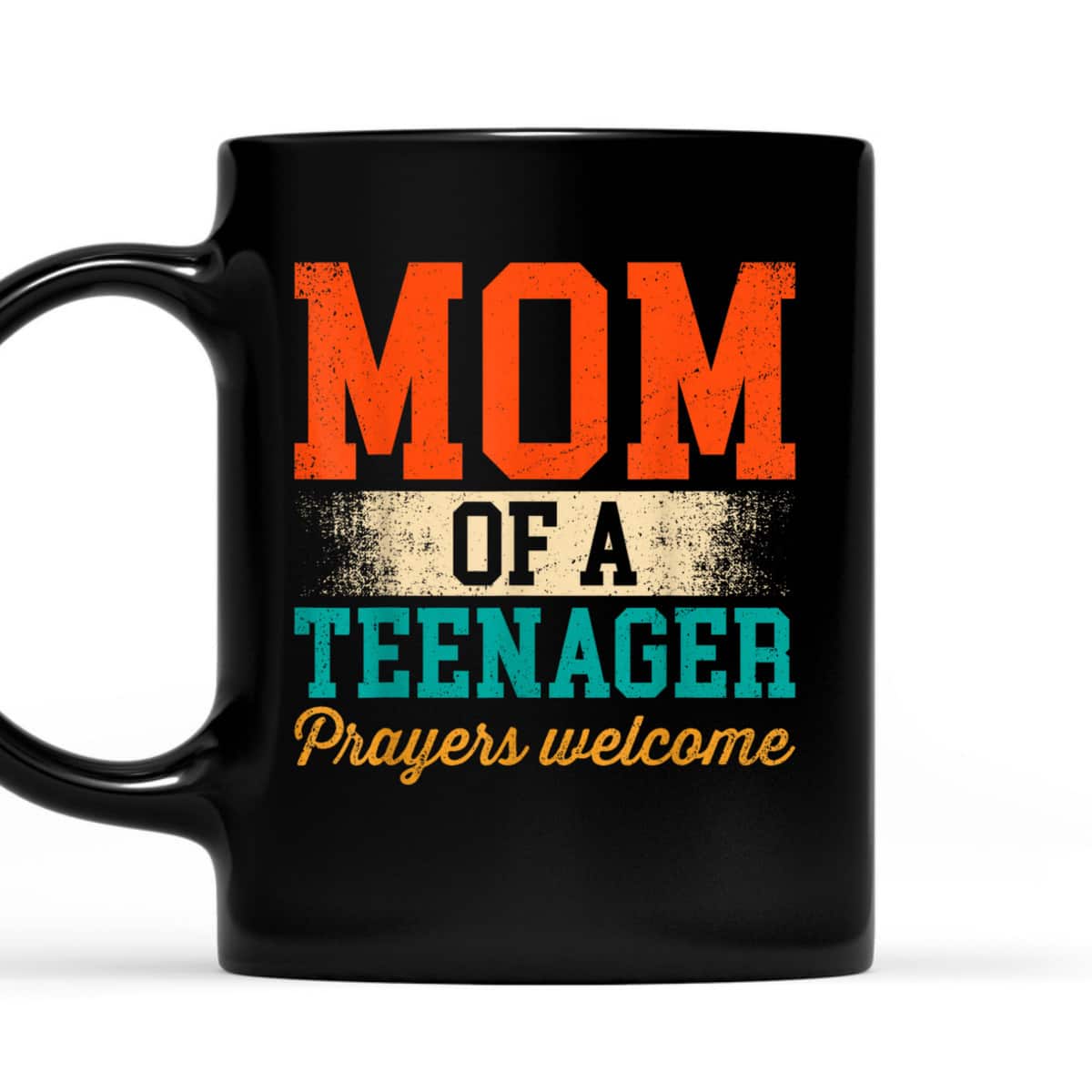 Mom Of A Teenager Prayers Welcome Christian Mother's Day T-Shirt Mom Of A Teenager Prayers Welcome Christian Mother's Day T-Shirt