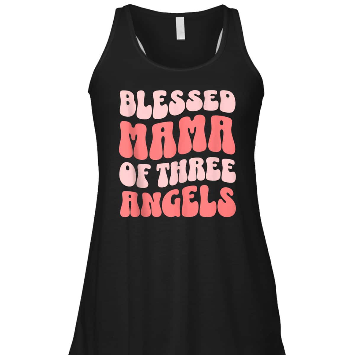 Mama Of Three Angels Christian Mother's Day T-Shirt Gift For Christian Mom Mama Of Three Angels Christian Mother's Day T-Shirt Gift For Christian Mom