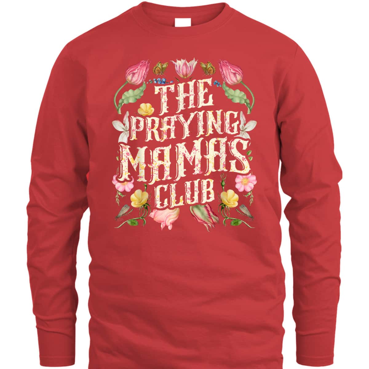 The Praying Mamas Club Christian Mom Wildflowers Watercolor T-Shirt The Praying Mamas Club Christian Mom Wildflowers Watercolor T-Shirt