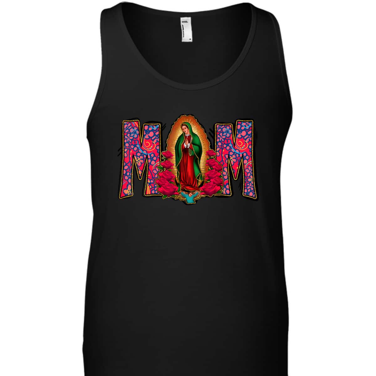 Our Lady Of Guadalupe Catholic Virgin Mary Mexican Mom T-Shirt Our Lady Of Guadalupe Catholic Virgin Mary Mexican Mom T-Shirt
