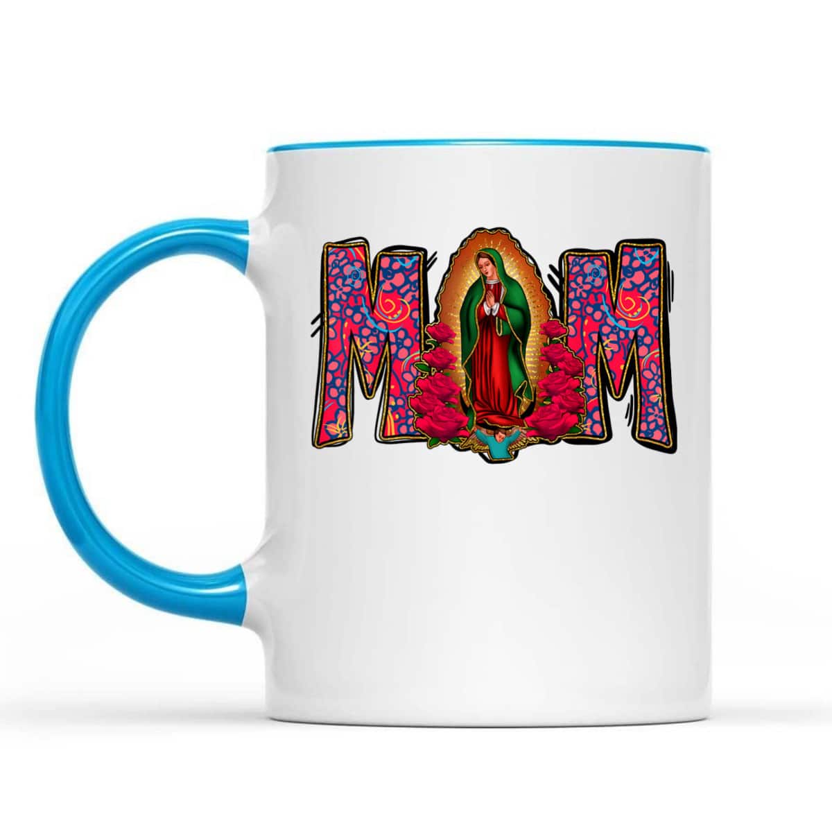 Our Lady Of Guadalupe Catholic Virgin Mary Mexican Mom T-Shirt Our Lady Of Guadalupe Catholic Virgin Mary Mexican Mom T-Shirt
