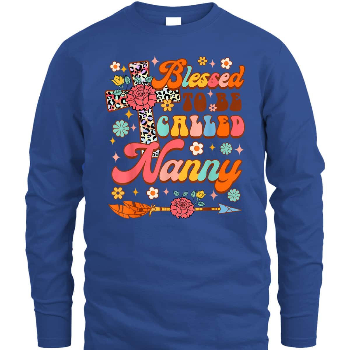 Mother’s Day Blessed Grandma Blessed To Be Called Nanny T-Shirt Mother’s Day Blessed Grandma Blessed To Be Called Nanny T-Shirt
