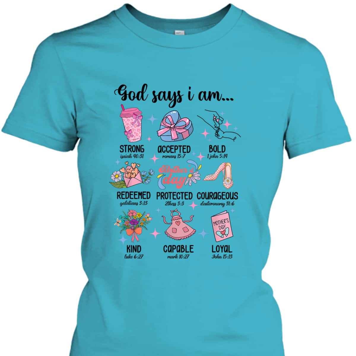 God Says I Am Jesus Christian Mothers Day Religious T-Shirt God Says I Am Jesus Christian Mothers Day Religious T-Shirt