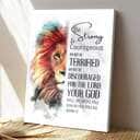 Be Strong And Courageous Do Not Be Terrified Christ And Lion Bible Verse Scripture Canvas Print Be Strong And Courageous Do Not Be Terrified Christ And Lion Bible Verse Scripture Canvas Print