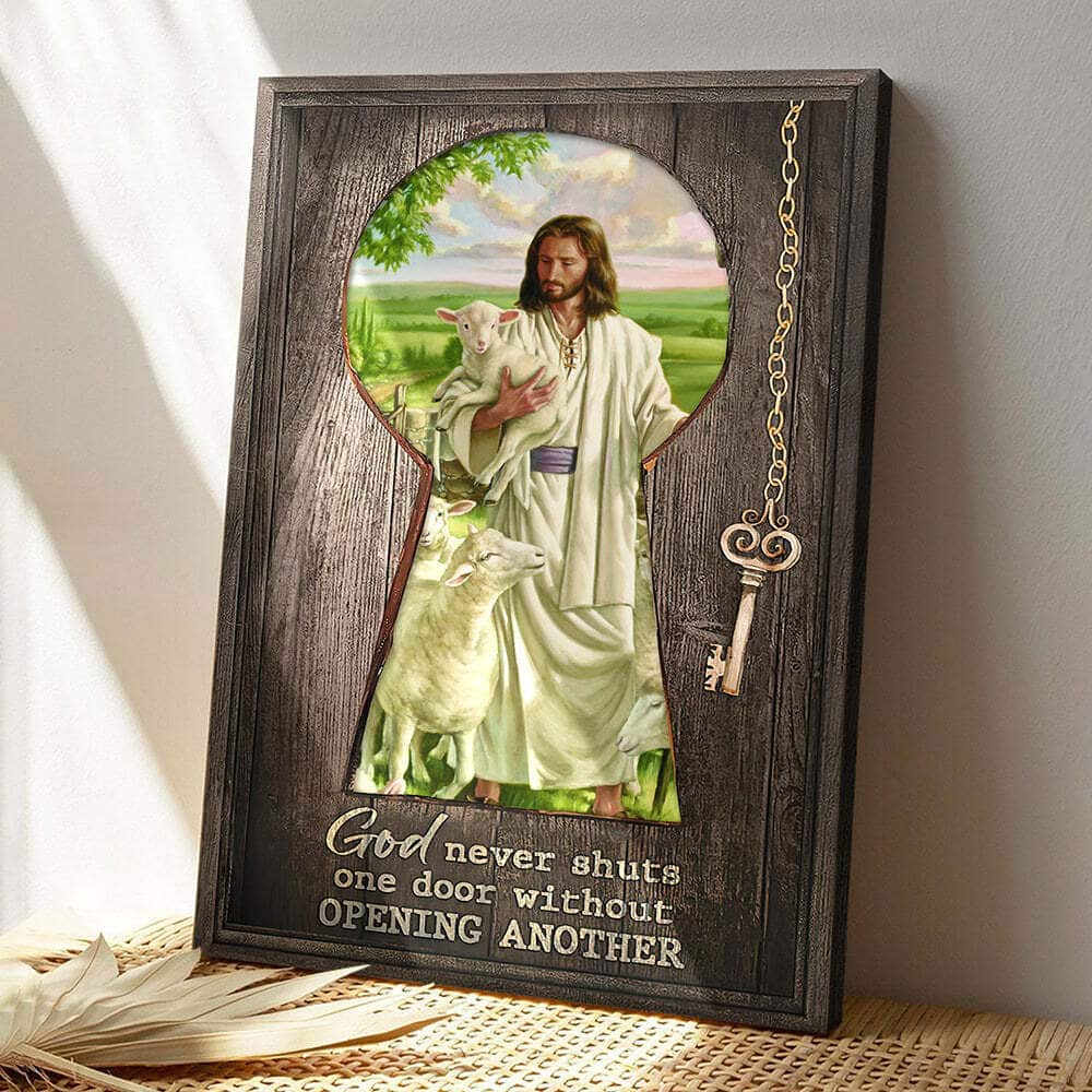 God Never Shuts One Door Without Opening Another Jesus Bible Scripture Canvas Print