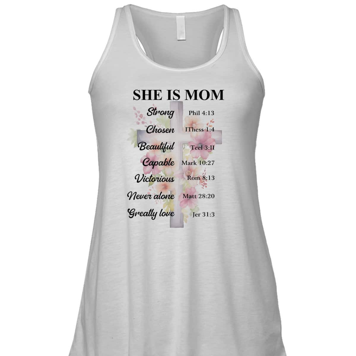 She Is Mom Strong Chosen Bible Mother's Day Gift T-Shirt She Is Mom Strong Chosen Bible Mother's Day Gift T-Shirt