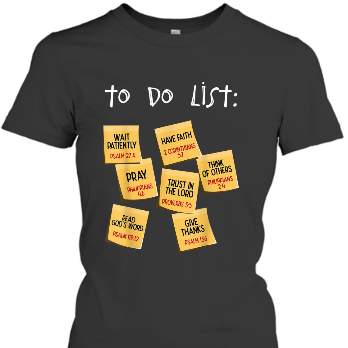 Christian To Do List Bible Verse T-Shirt Unique Gift For Any Christian Christian To Do List Bible Verse T-Shirt Unique Gift For Any Christian