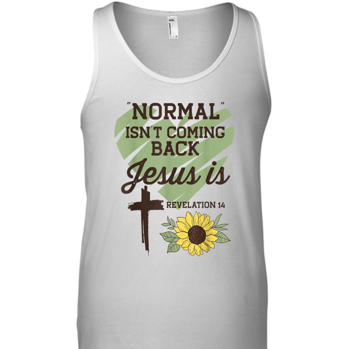 Bible Verse T-Shirt Normal Isn't Coming Back Jesus Is Sunflower With Cross Bible Verse T-Shirt Normal Isn't Coming Back Jesus Is Sunflower With Cross