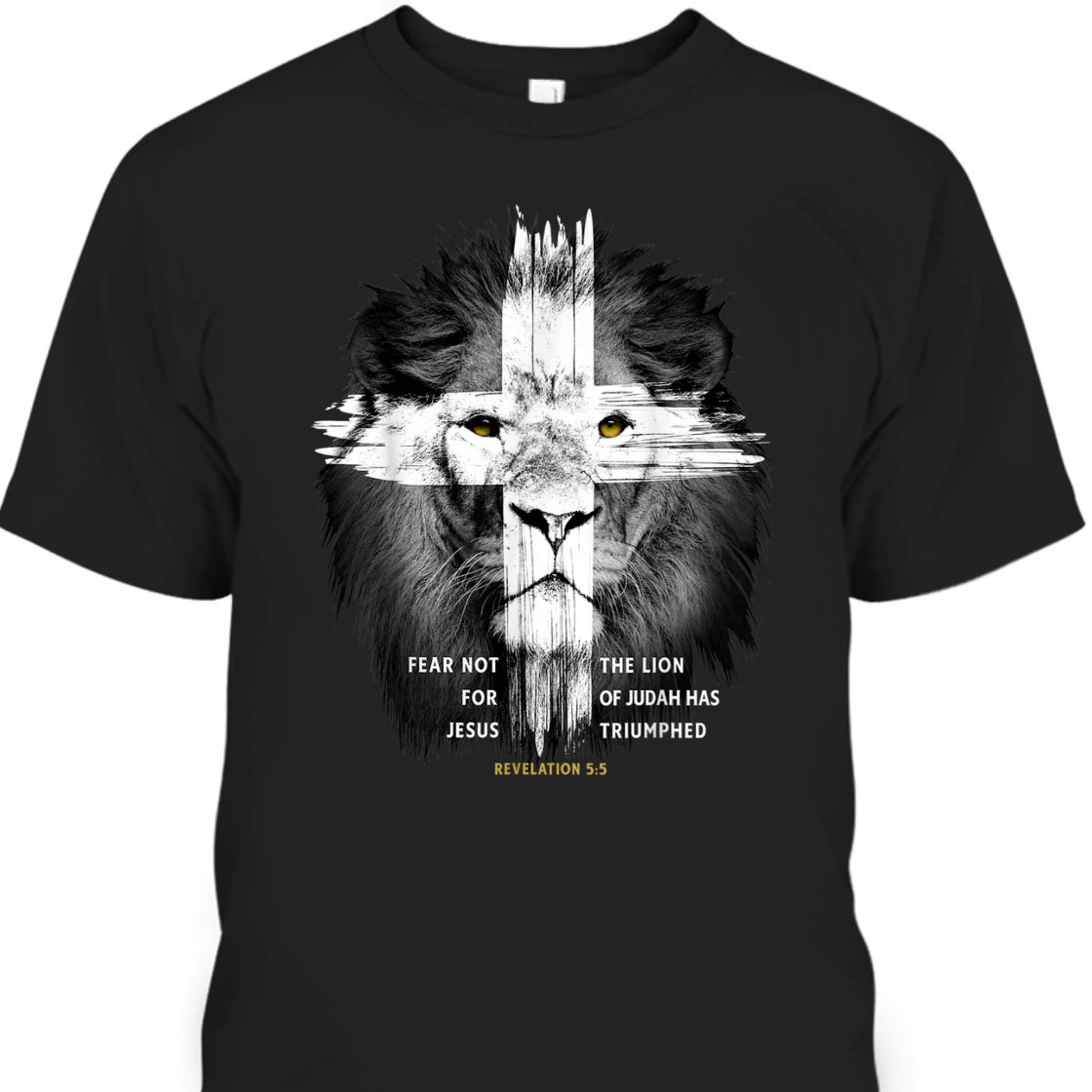 Lion Of Judah Revelation 5:5 With Cross Best Bible Verse T-Shirt For Believers Lion Of Judah Revelation 5:5 With Cross Best Bible Verse T-Shirt For Believers