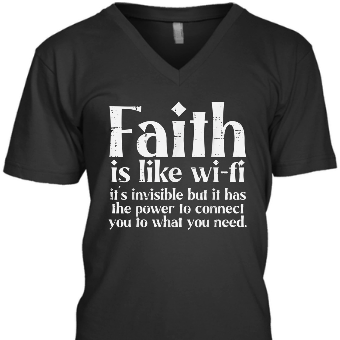 Faith Is Like Wifi Funny Christian T-Shirt For Believers