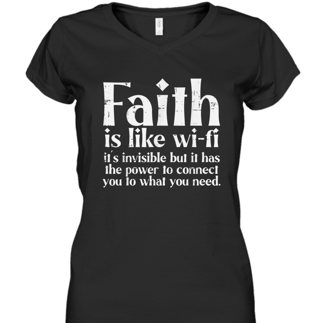 Faith Is Like Wifi Funny Christian T-Shirt For Believers Faith Is Like Wifi Funny Christian T-Shirt For Believers