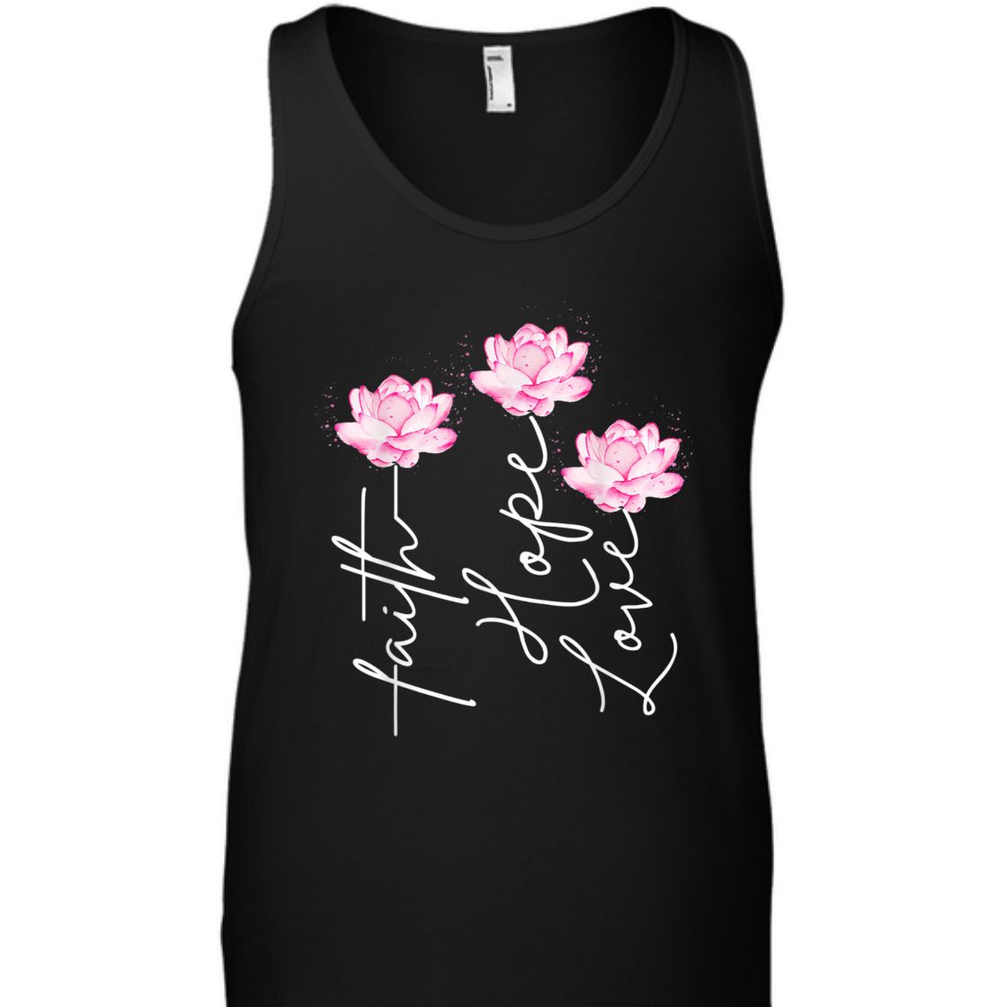 Faith Hope Love With Lotus Flower Perfect T-Shirt For Believers Faith Hope Love With Lotus Flower Perfect T-Shirt For Believers