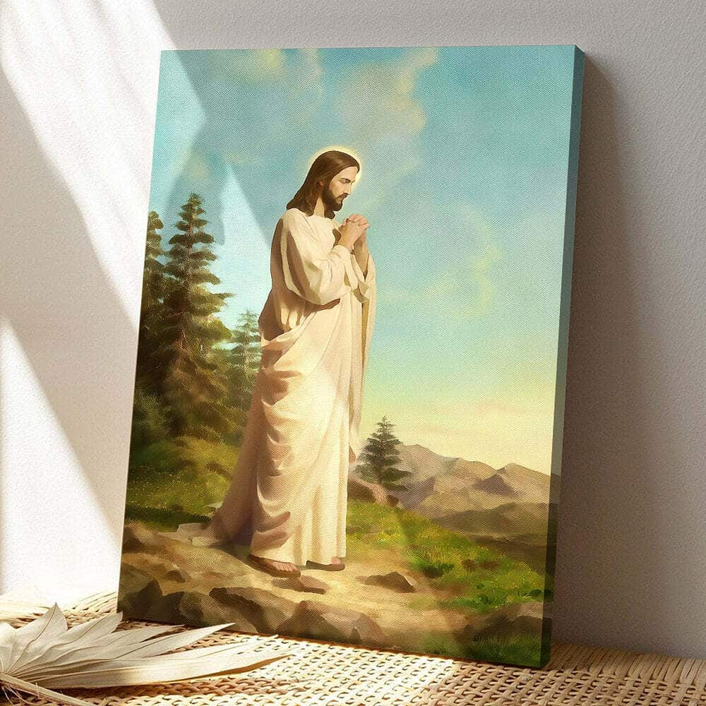 Jesus Praying Faith Jesus Christ Bible Verse Scripture Canvas Print