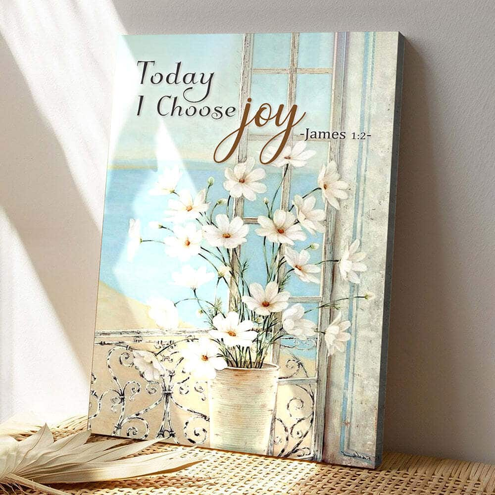 Christian Faith Today I Choose Joy Bible Verse Scripture Canvas Print