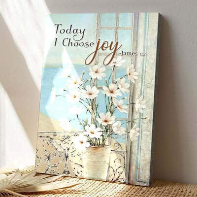 Christian Faith Today I Choose Joy Bible Verse Scripture Canvas Print