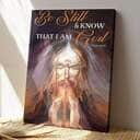 Be Still Know That I Am God Bible Verse Scripture Canvas Print Be Still Know That I Am God Bible Verse Scripture Canvas Print