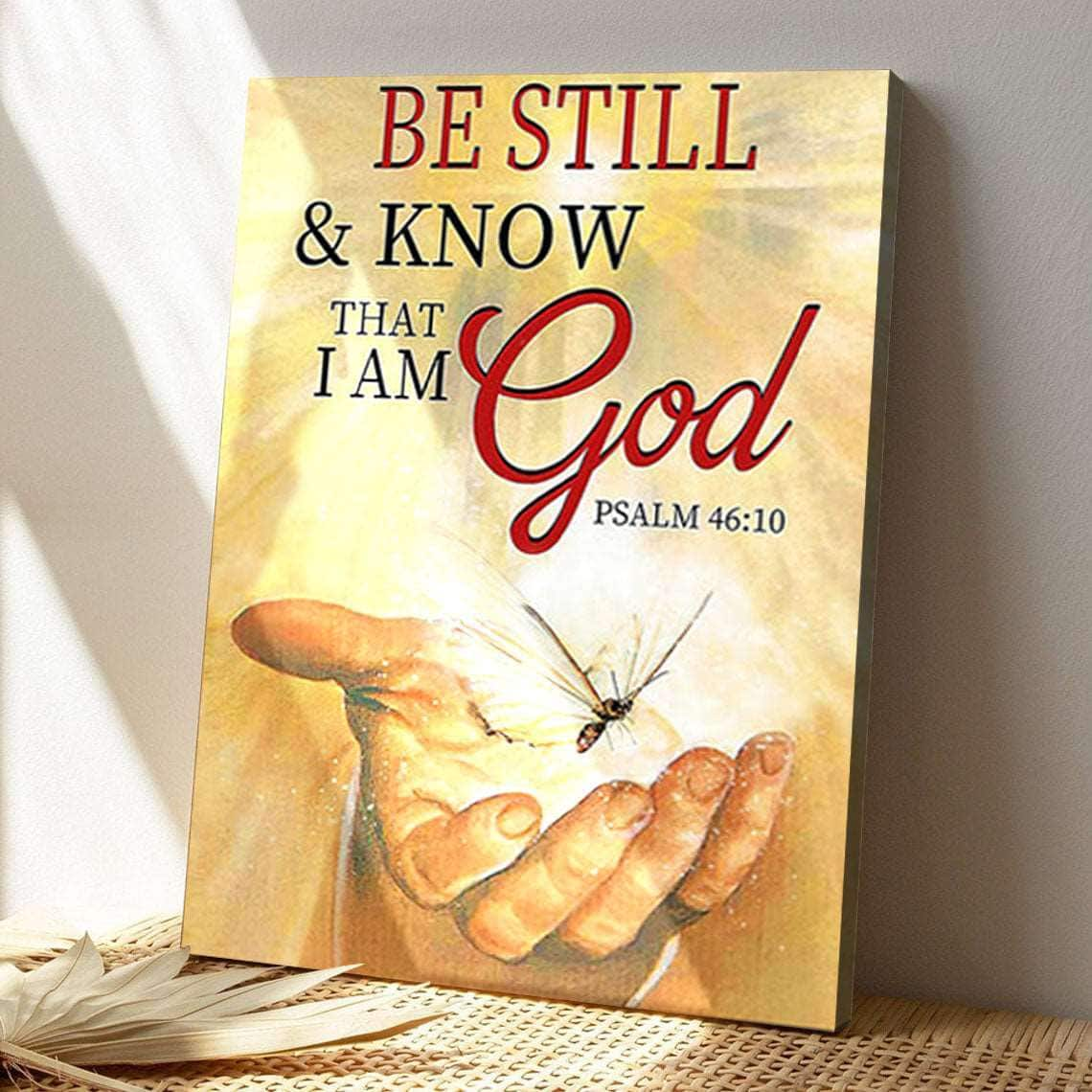 Be Still And Know That I Am God Christian Bible Verse Scripture Canvas Print