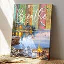 Dragonfly Just Breathe Bible Verse Scripture Canvas Print Dragonfly Just Breathe Bible Verse Scripture Canvas Print