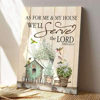 As For Me & My House We'll Serve The Lord Bible Verse Scripture Canvas Print As For Me & My House We'll Serve The Lord Bible Verse Scripture Canvas Print