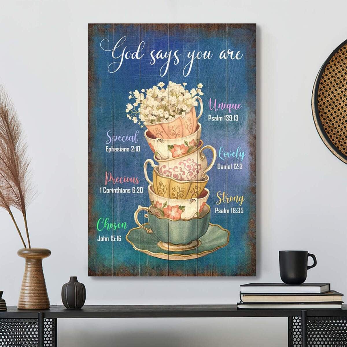 Cups Of Flowers God Says You Are Bible Verse Scripture Canvas Print Cups Of Flowers God Says You Are Bible Verse Scripture Canvas Print