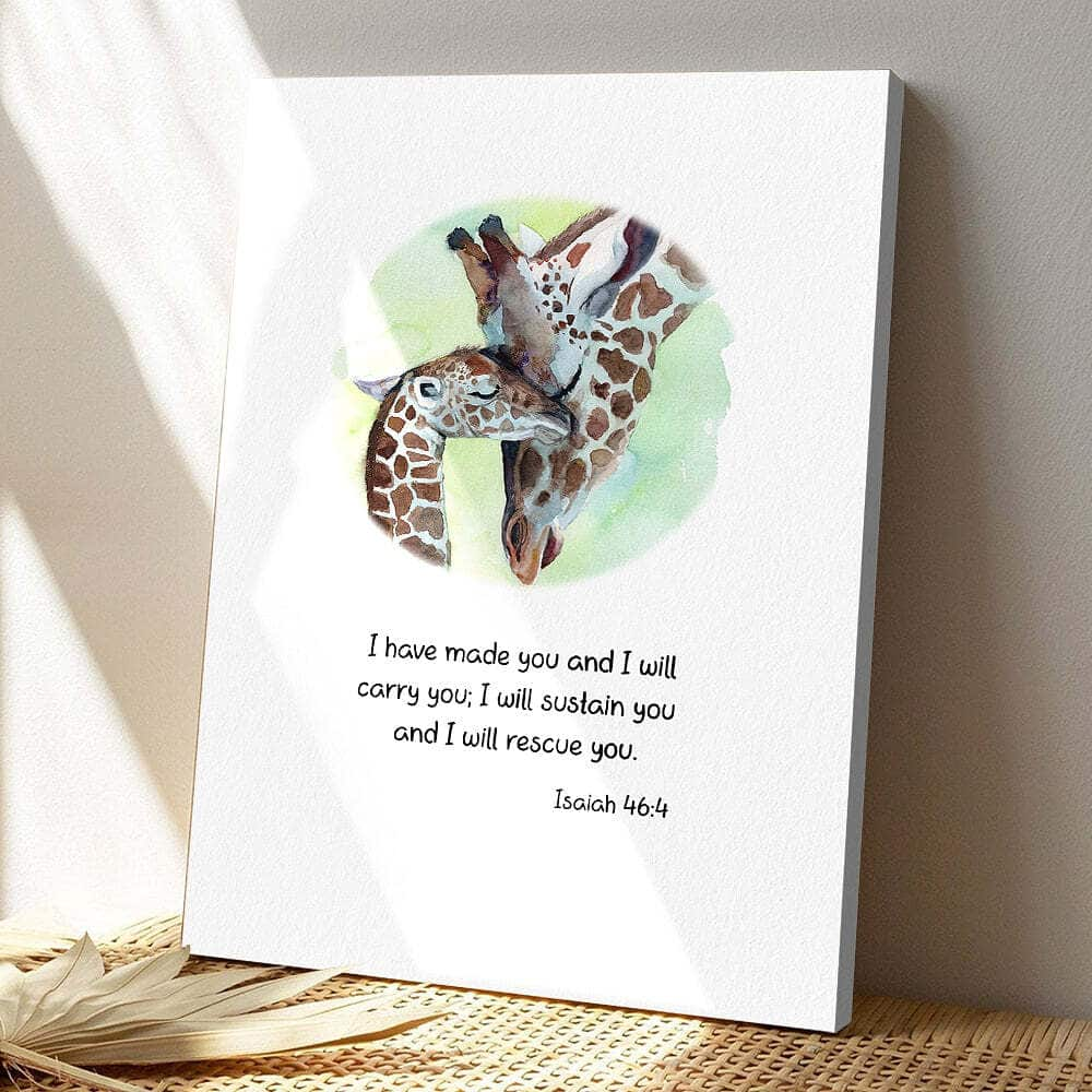 I Will Carry You Giraffes Isaiah 464 Bible Verse Scripture Canvas Print