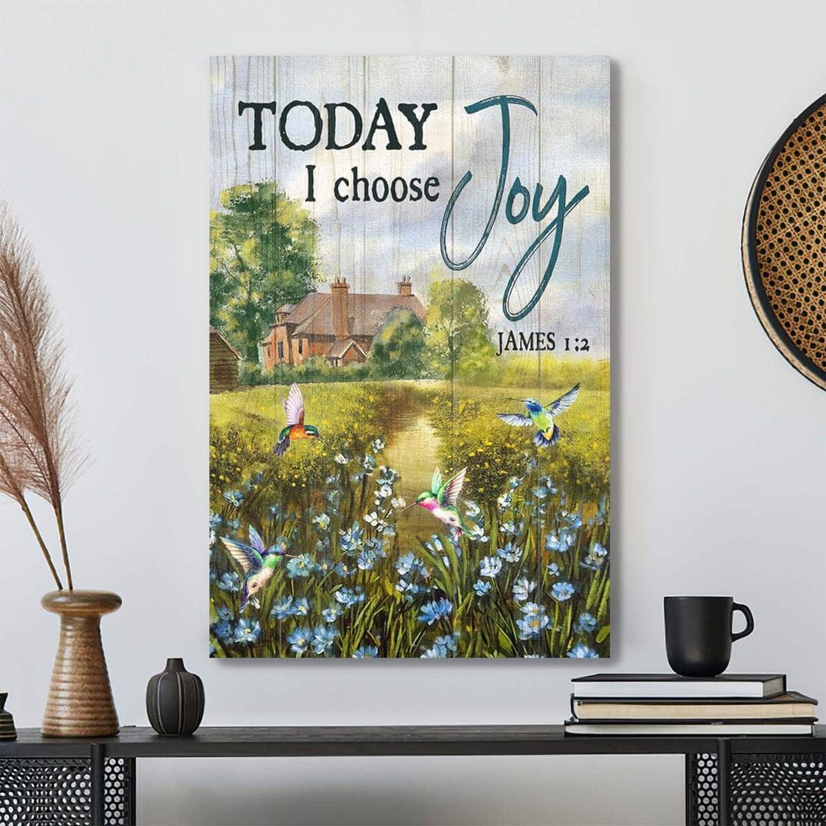 Tranquil Scenery Today I Choose Joy Bible Verse Scripture Canvas Print Tranquil Scenery Today I Choose Joy Bible Verse Scripture Canvas Print