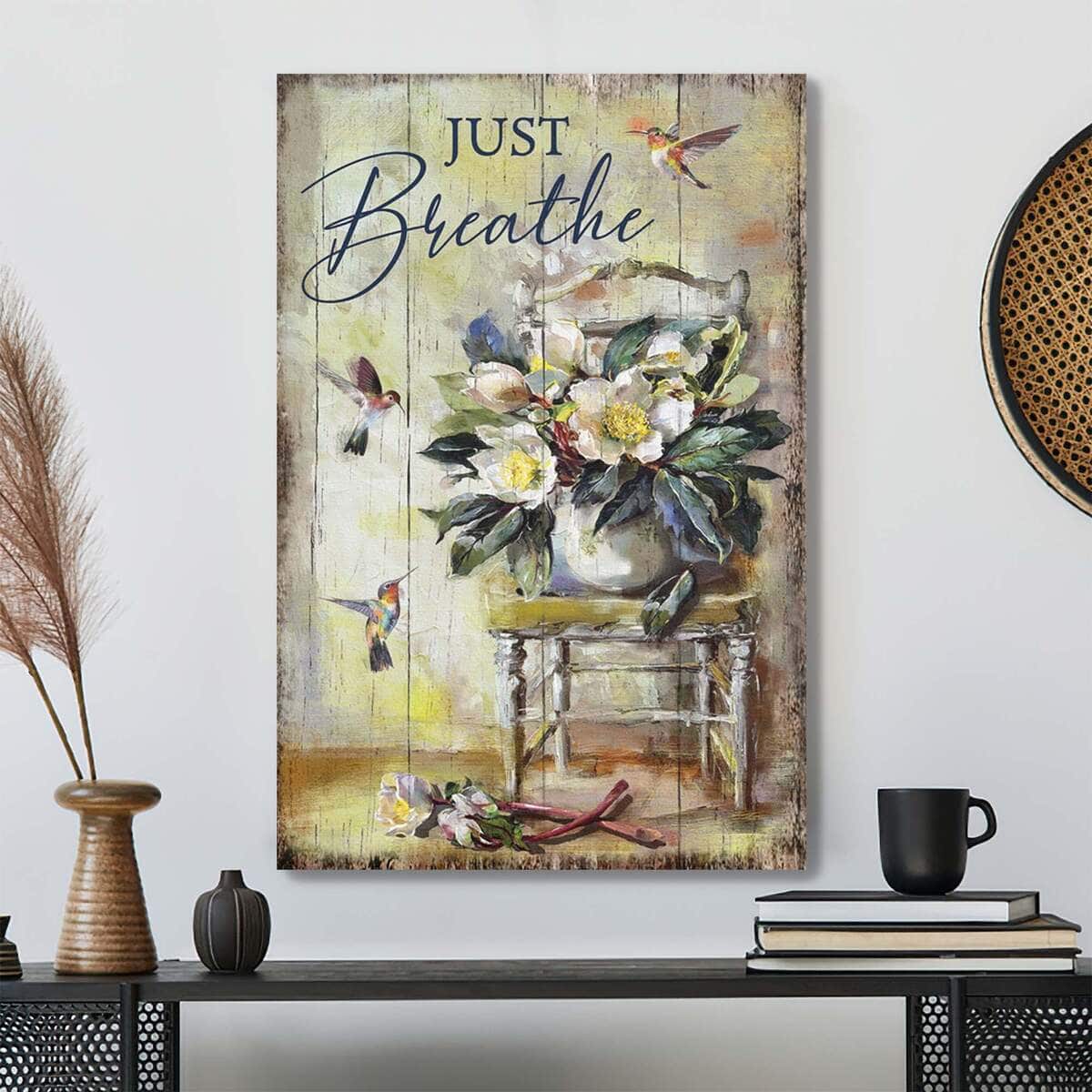 Flower Vase With Hummingbird Just Breathe Bible Verse Scripture Canvas Print Flower Vase With Hummingbird Just Breathe Bible Verse Scripture Canvas Print