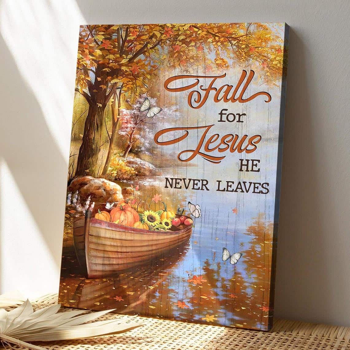 Pumpkin Boat Fall For Jesus He Never Leaves Bible Verse Scripture Canvas Print Pumpkin Boat Fall For Jesus He Never Leaves Bible Verse Scripture Canvas Print