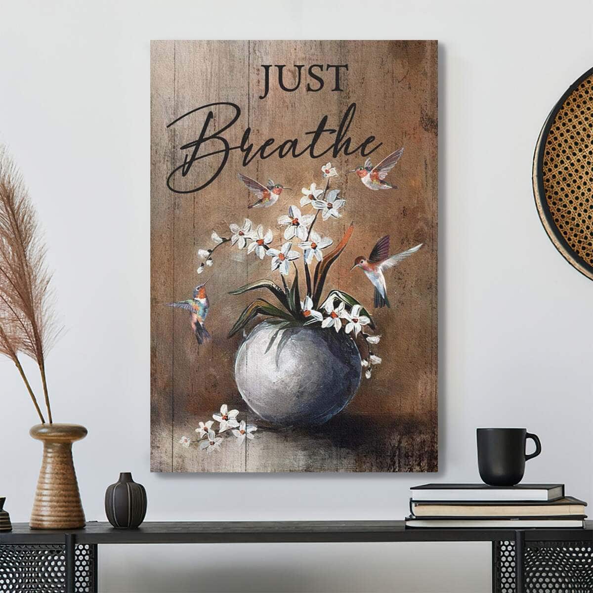 Hummingbird By The Window Just Breathe Bible Verse Scripture Canvas Print Hummingbird By The Window Just Breathe Bible Verse Scripture Canvas Print