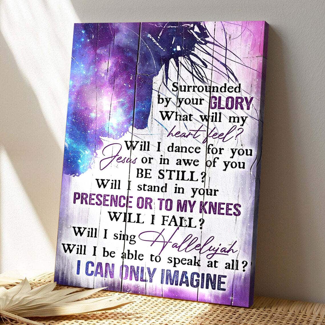 The Beautiful Galaxy I Can Only Imagine Wall Art Bible Verse Scripture Canvas Print The Beautiful Galaxy I Can Only Imagine Wall Art Bible Verse Scripture Canvas Print