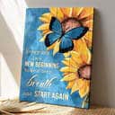 Sunflower And Butterfly Take A Deep Breath And Start Again Jesus Bible Verse Scripture Canvas Print Sunflower And Butterfly Take A Deep Breath And Start Again Jesus Bible Verse Scripture Canvas Print