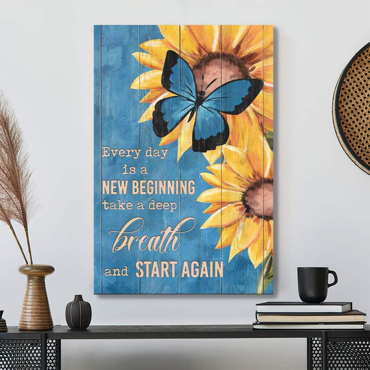 Sunflower And Butterfly Take A Deep Breath And Start Again Jesus Bible Verse Scripture Canvas Print Sunflower And Butterfly Take A Deep Breath And Start Again Jesus Bible Verse Scripture Canvas Print
