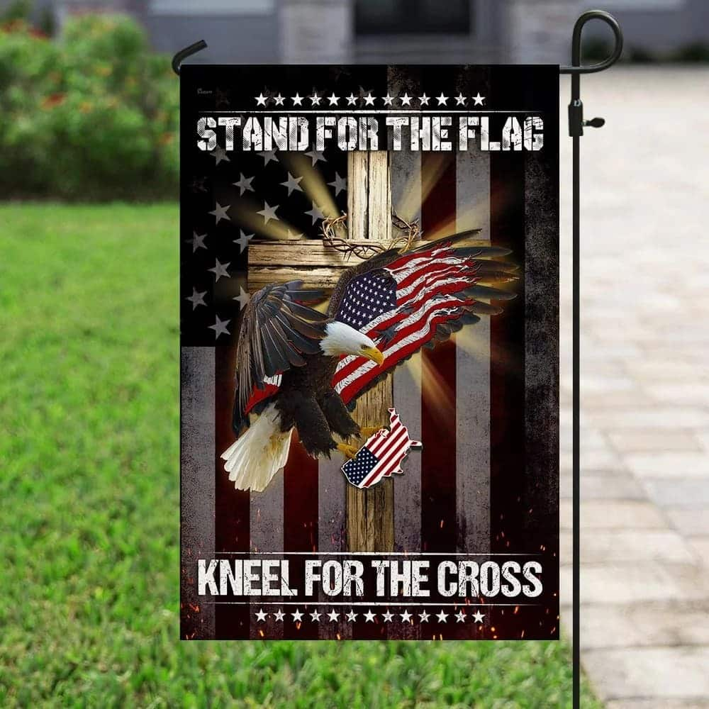 Eagle And Jesus Stand For The Religious Kneel For The Cross Religious Christian Garden Flag