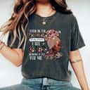 Even In The Midst Of My Storm I See God T-Shirt Even In The Midst Of My Storm I See God T-Shirt