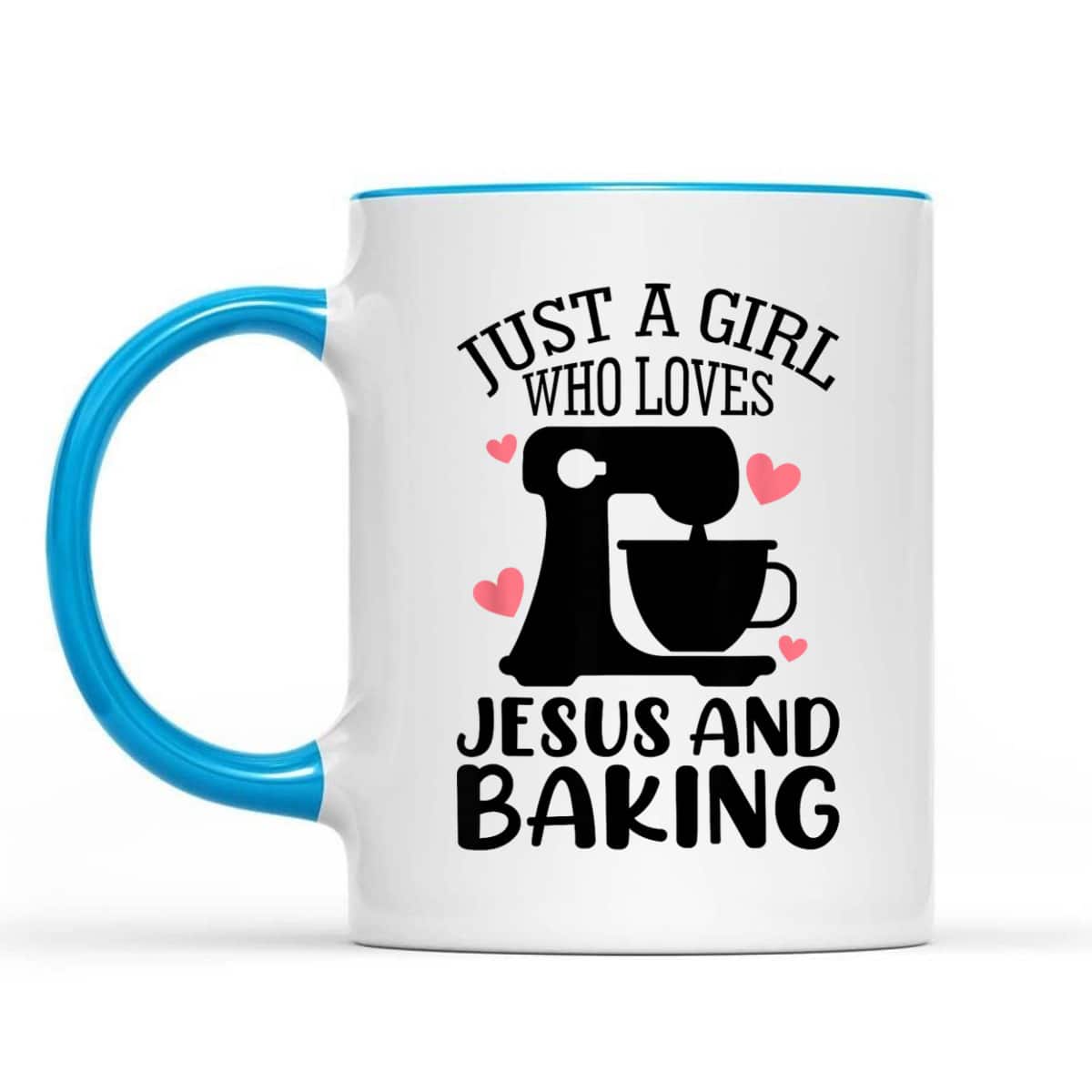 Just A Girl Who Loves Jesus And Baking Baker Christian Lover T-Shirt