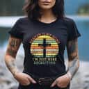 Heaven Is My Home Im Just Here Recruiting Funny Christian T-Shirt Heaven Is My Home Im Just Here Recruiting Funny Christian T-Shirt