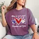 Never Forget Freedom Isn't Free Memorial Day Patriotic T-Shirt Never Forget Freedom Isn't Free Memorial Day Patriotic T-Shirt