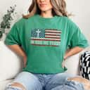 In God We Trust Vintage USA Flag Cross Patriotic Christian 4th Of July T-Shirt In God We Trust Vintage USA Flag Cross Patriotic Christian 4th Of July T-Shirt
