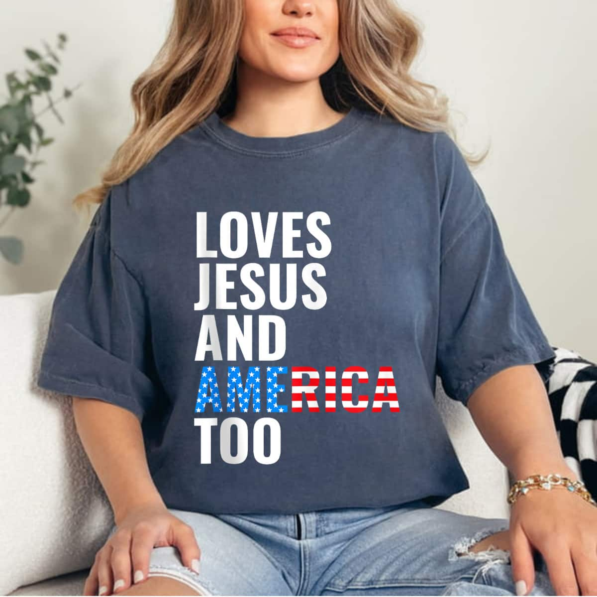 4th Of July Christian American Flag Loves Jesus And America Too T-Shirt