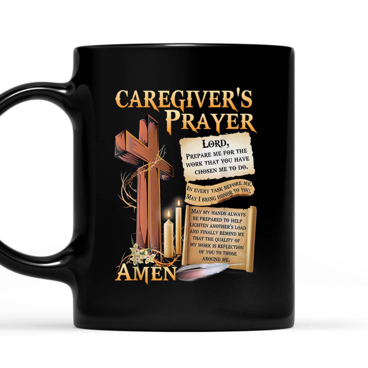 Caregiver's Prayer Christian Cross Faith Hope Love Jesus T-Shirt