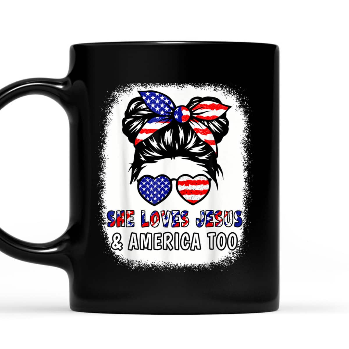 American Flag She Loves Jesus And America Too Christian July 4th T-Shirt American Flag She Loves Jesus And America Too Christian July 4th T-Shirt